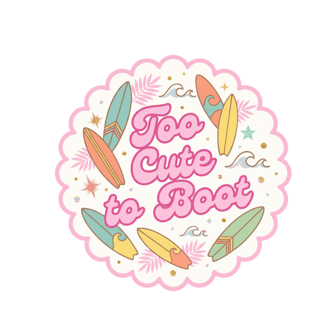 Too Cute to Boot: pink scalloped badge with pastel surfboards, waves and palm leaves
