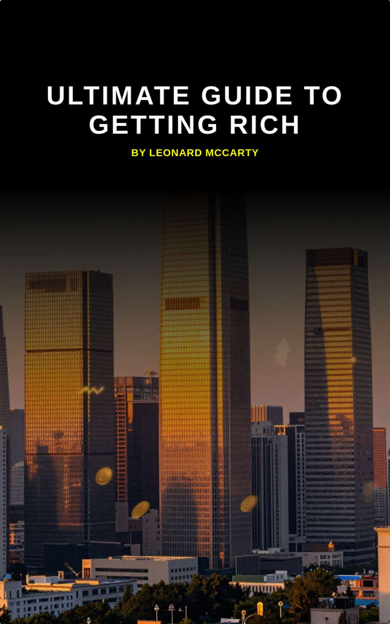 Book cover: Ultimate Guide to Getting Rich by Leonard McCarty